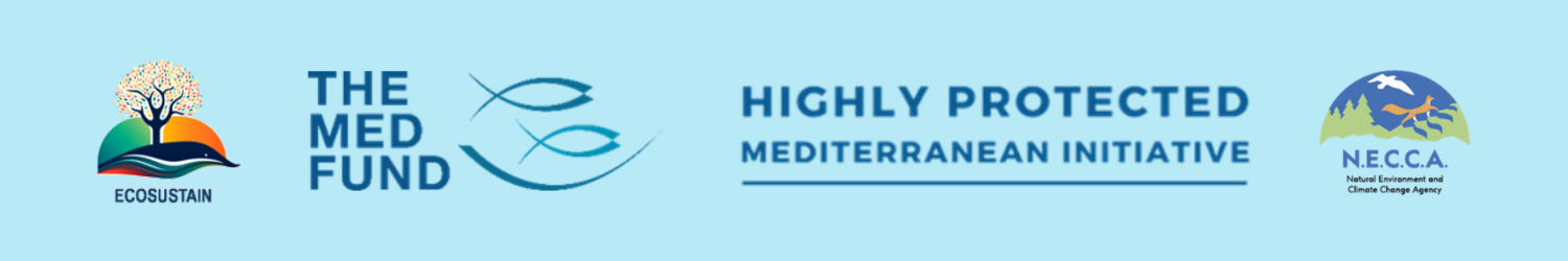 EcoSustain, The Med Fund - Highly Protected Mediterranean Initiative, N.E.C.C.A. - Natural Environment and Climate Change Agency